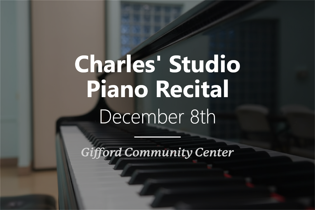 Charles’ Piano Studio Recital