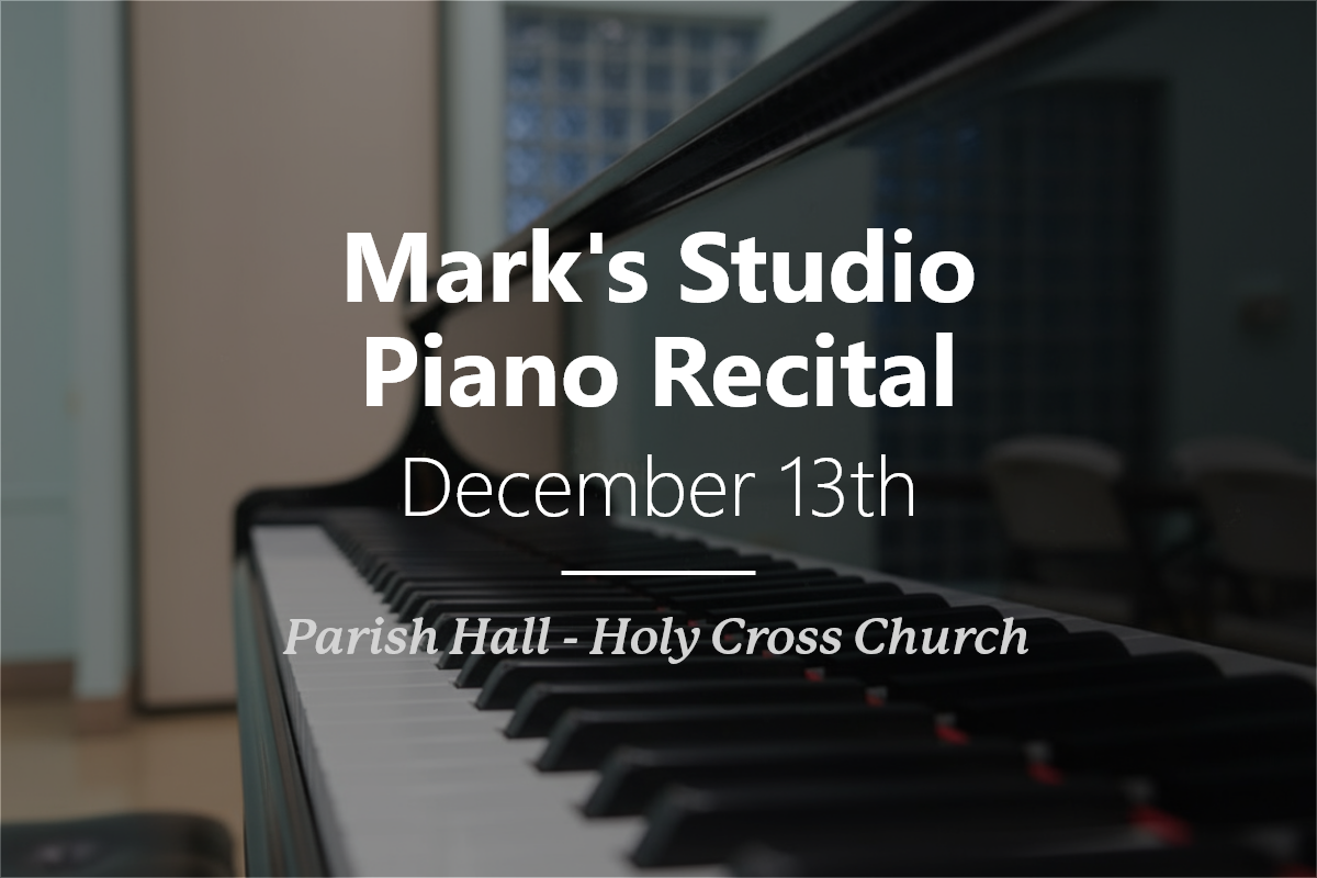Mark’s Piano Studio Recital